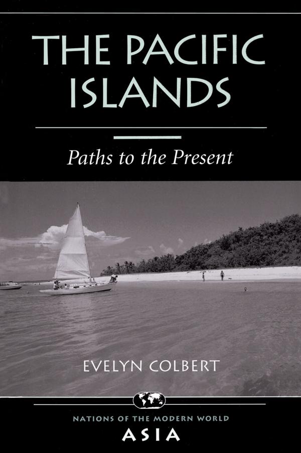 The Pacific Islands by Evelyn Colbert