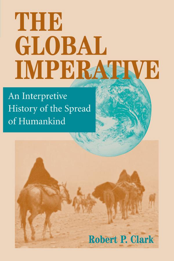 The Global Imperative by Robert P Clark