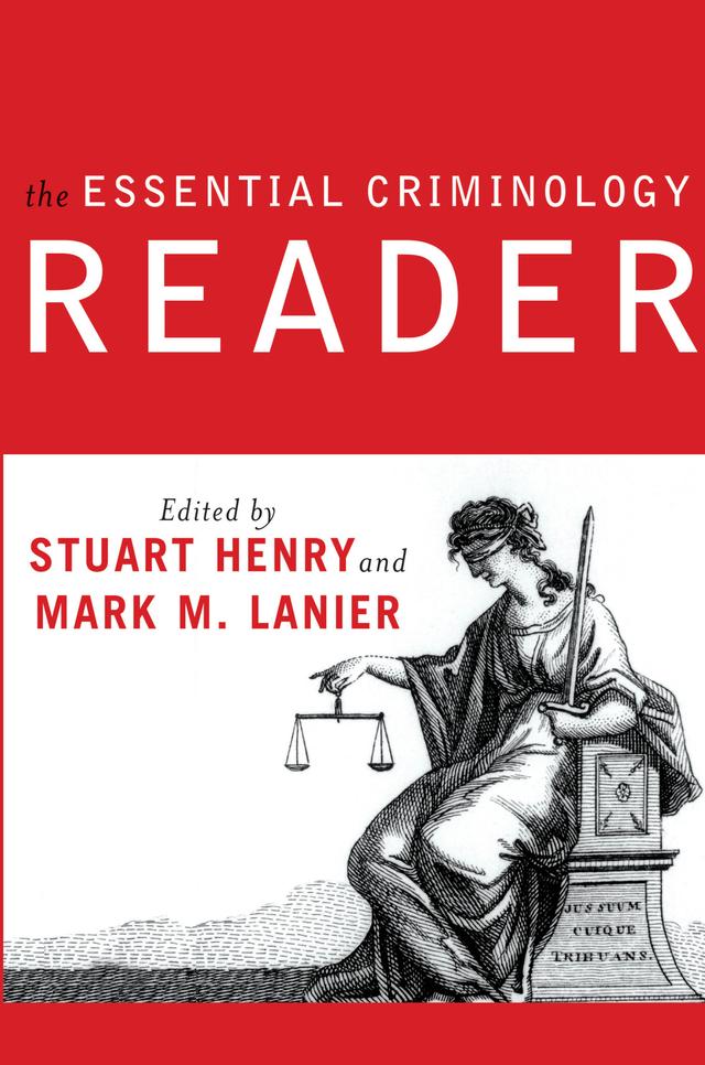The Essential Criminology Reader by Stuart Henry