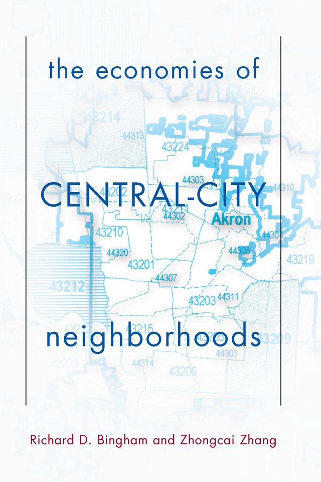 The Economies Of Central City Neighborhoods by Richard Bingham