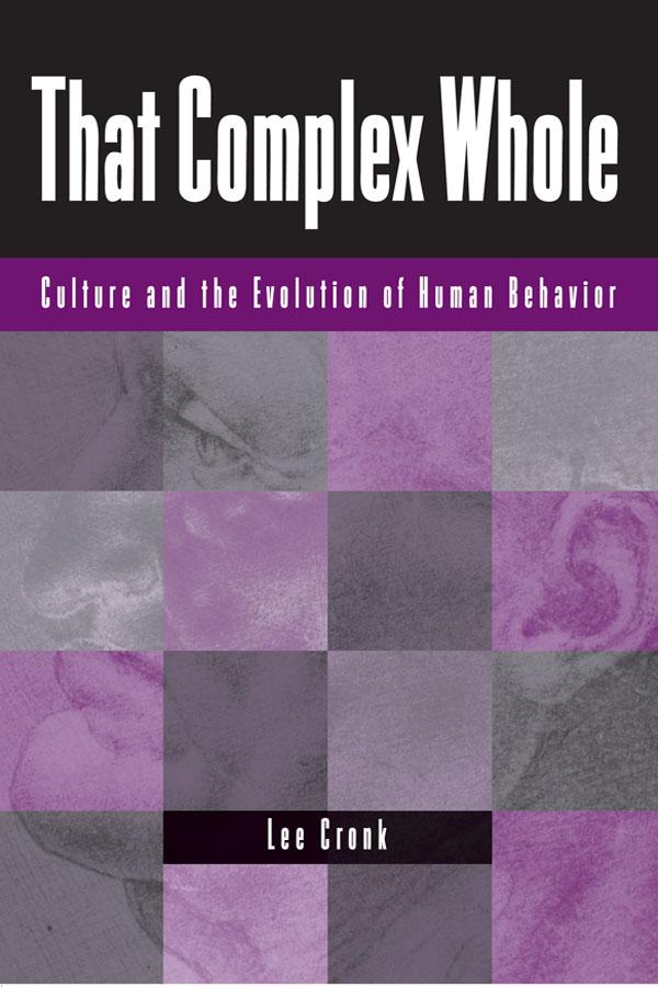 That Complex Whole by Lee Cronk