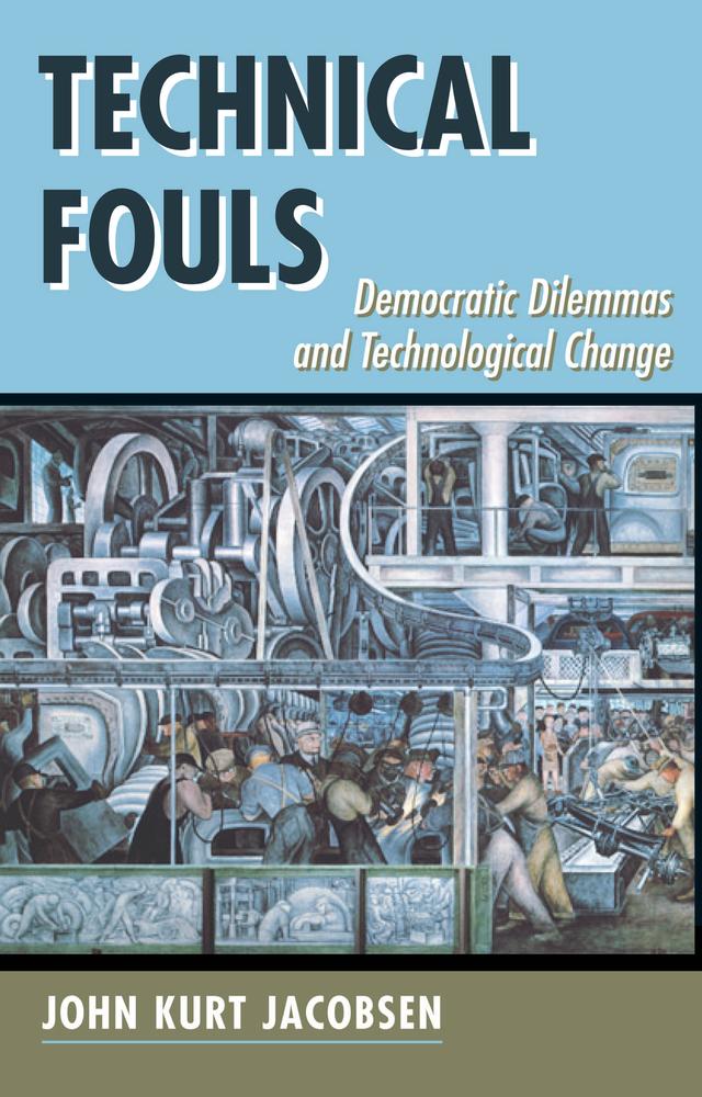 Technical Fouls by John Kurt Jacobsen