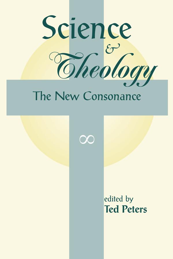Science And Theology by Ted Peters