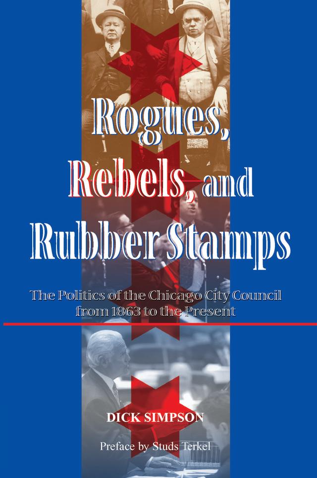 Rogues, Rebels, And Rubber Stamps