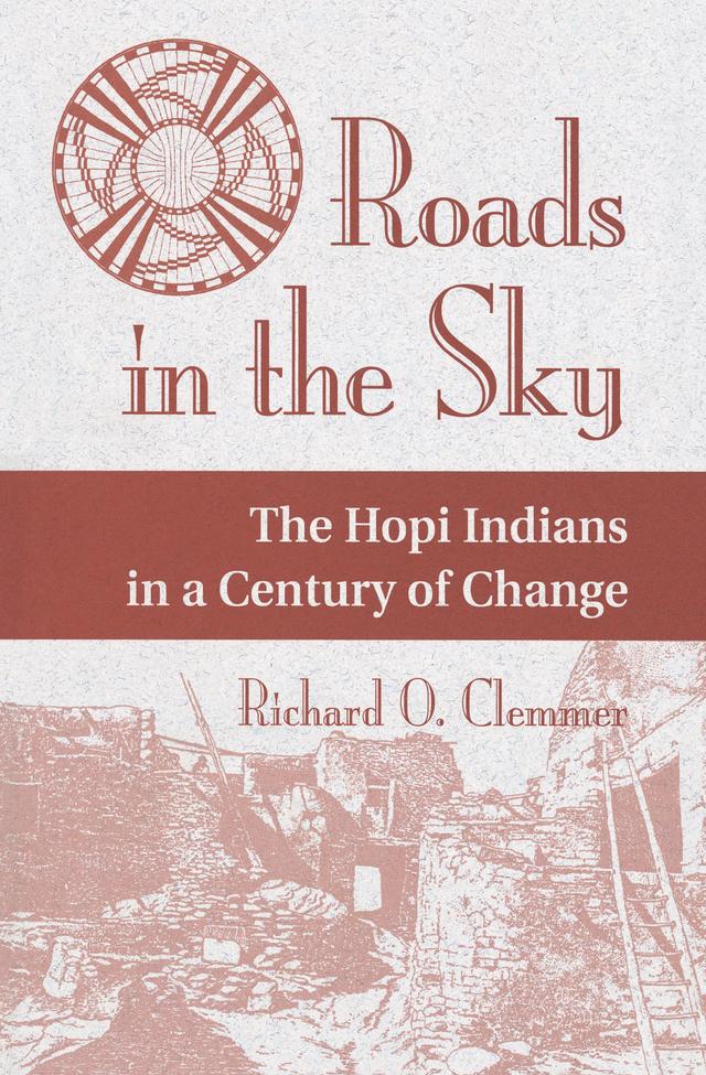 Roads In The Sky by Richard O. Clemmer