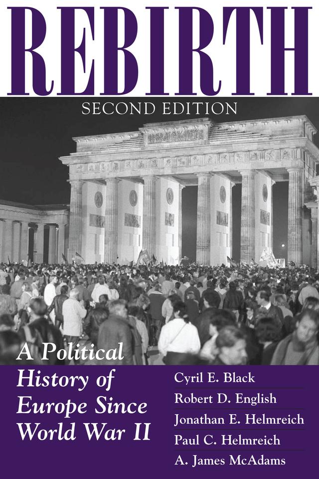 Rebirth by A. James Mcadams, Cyril Black, Jonathan E. Helmreich, Robert English