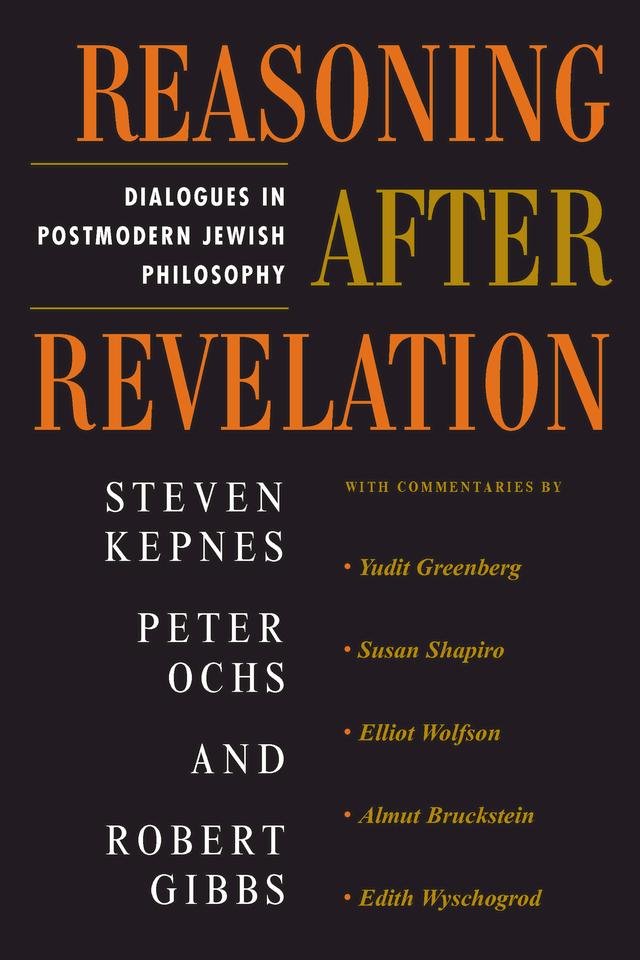 Reasoning After Revelation by Steven Kepnes