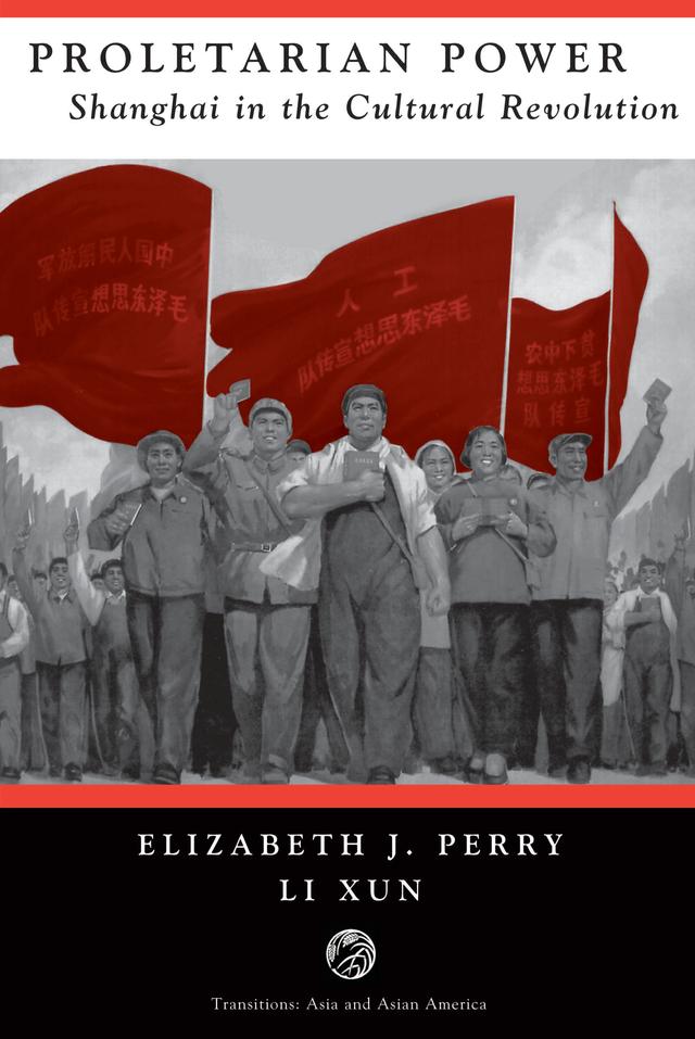 Proletarian Power by Elizabeth Perry