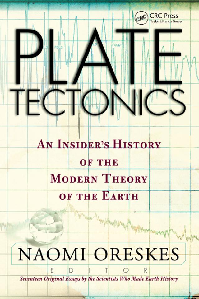 Plate Tectonics by Naomi Oreskes