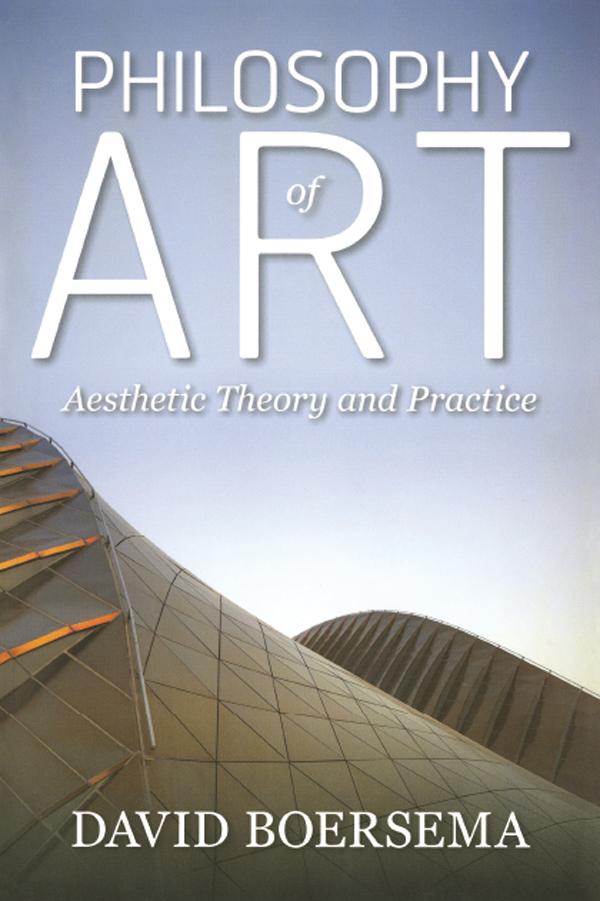 Philosophy of Art by David Boersema