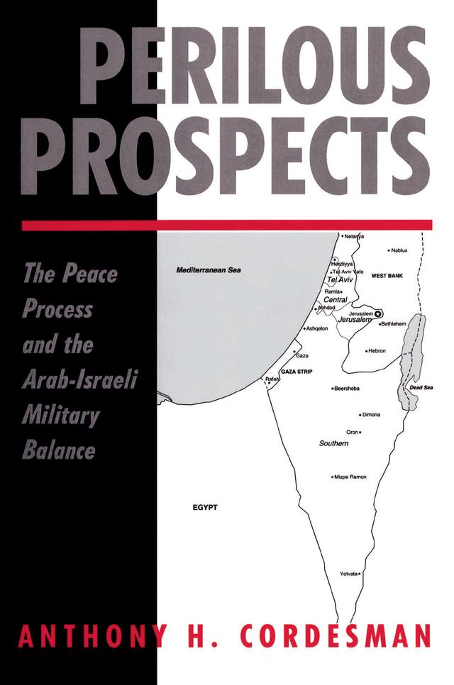 Perilous Prospects by Anthony H Cordesman