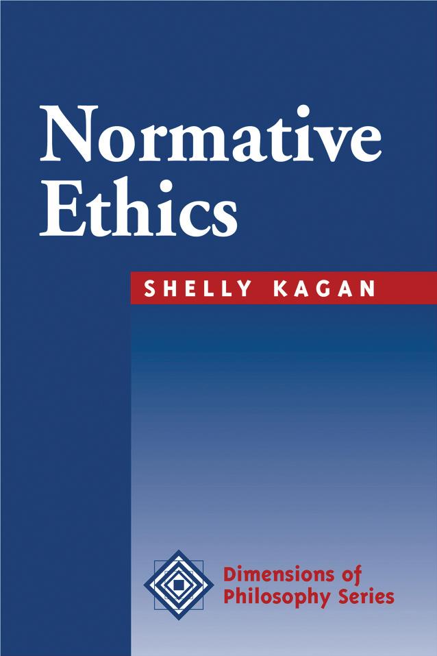 Normative Ethics by Shelly Kagan
