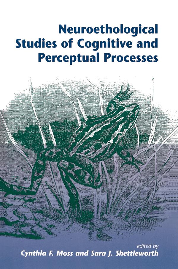 Neuroethological Studies Of Cognitive And Perceptual Processes by Cynthia Moss