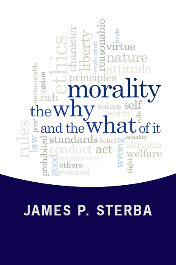 Morality by James P. Sterba