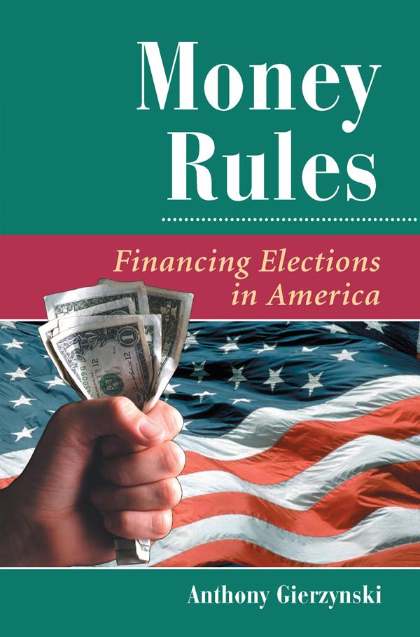 Money Rules by Anthony Gierzynski