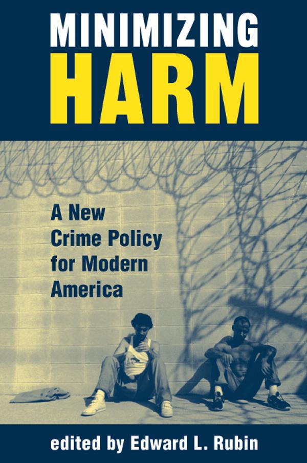 Minimizing Harm by Edward Rubin