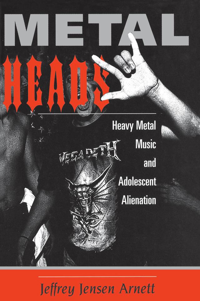 Metalheads by Jeffrey Arnett