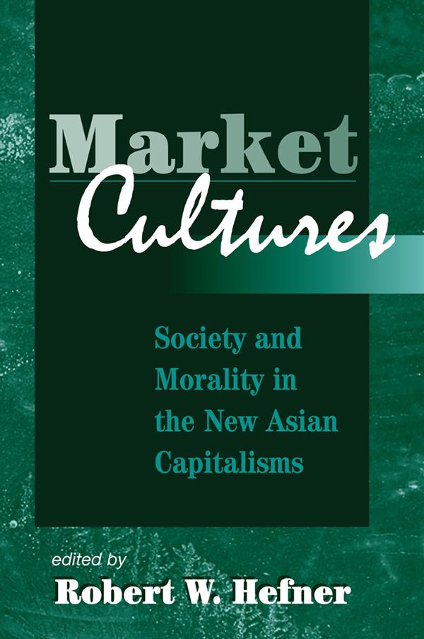 Market Cultures by Robert W. Hefner