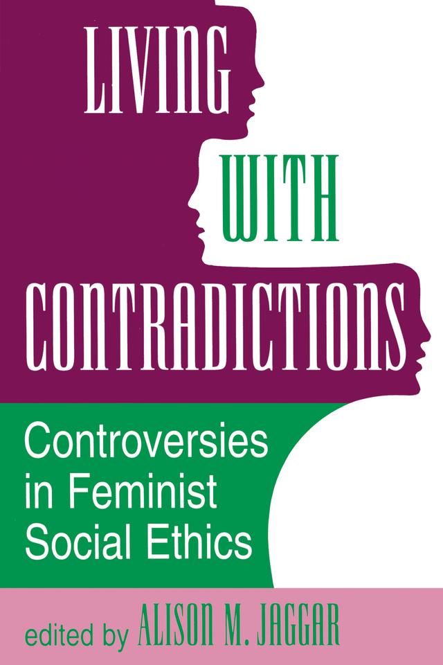 Living With Contradictions by Alison M Jaggar