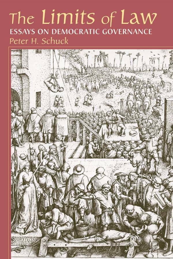 Limits Of Law by Peter Schuck