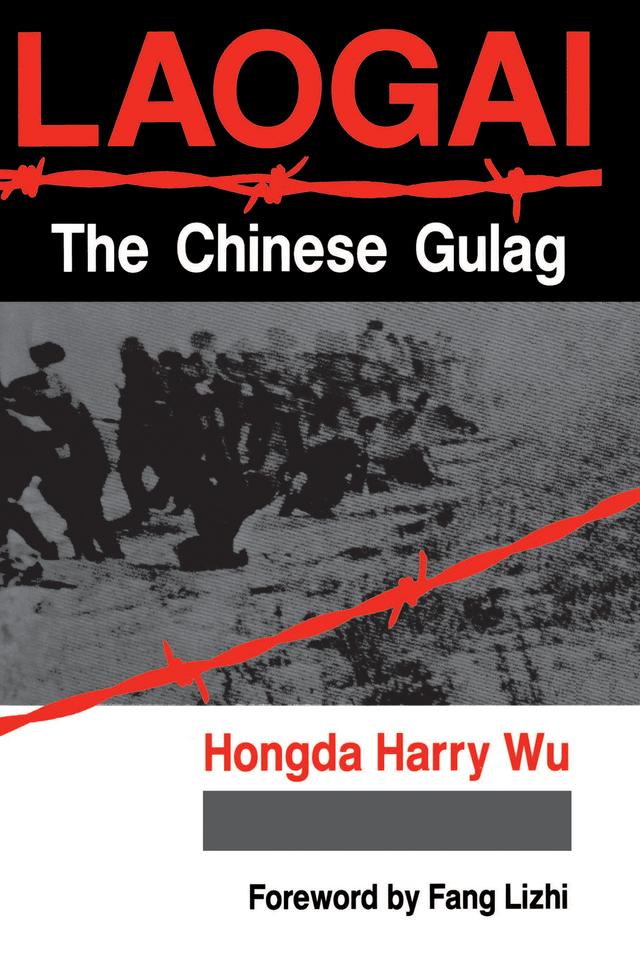 Laogai--the Chinese Gulag by Hongda Harry Wu