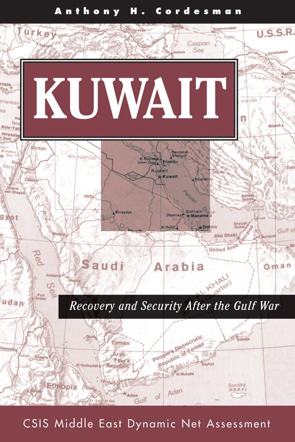 Kuwait by Anthony H Cordesman