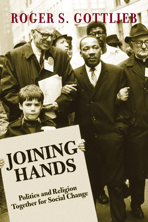 Joining Hands by Roger S. Gottlieb