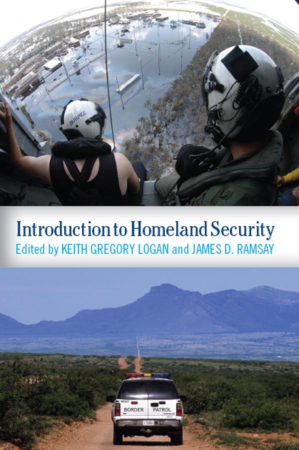Introduction to Homeland Security by Keith Gregory Logan