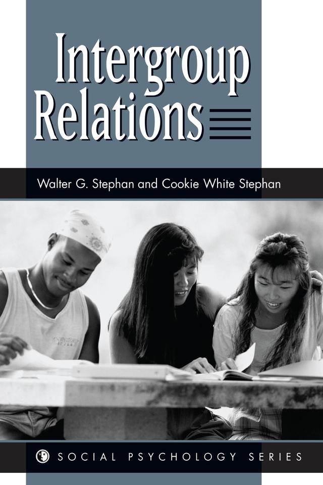 Intergroup Relations by Cookie W Stephan