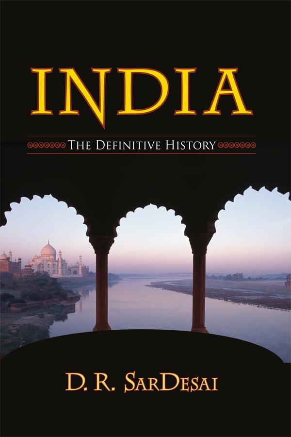 India by D. R. SarDesai