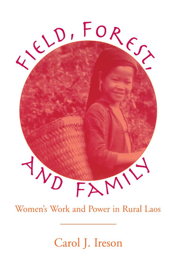 Fields, Forest, And Family by Carol Ireson