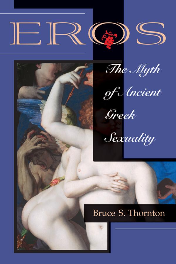 Eros by Bruce S Thornton