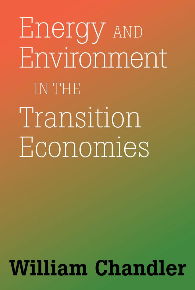 Energy And Environment In The Transition Economies