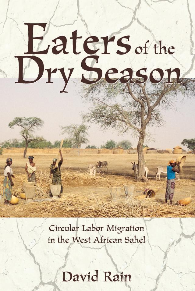 Eaters Of The Dry Season by David Rain