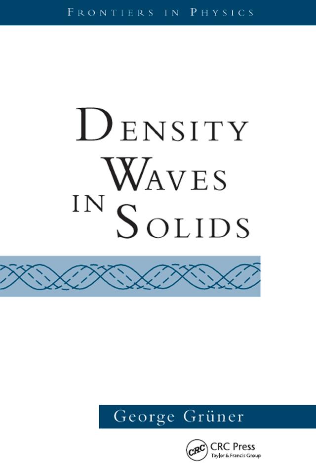 Density Waves In Solids by George Gruner