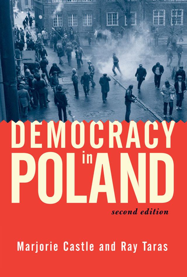Democracy In Poland by Raymond Taras