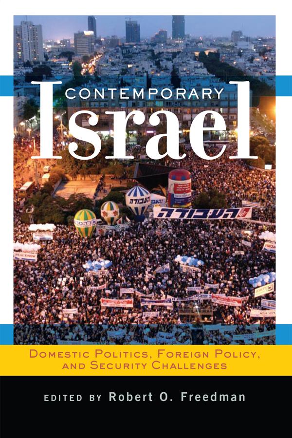Contemporary Israel by Robert O Freedman