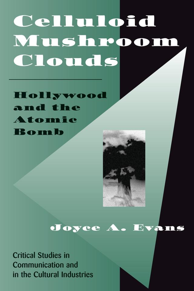 Celluloid Mushroom Clouds by Joyce Evans