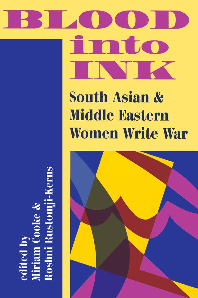 Blood Into Ink by Miriam Cooke