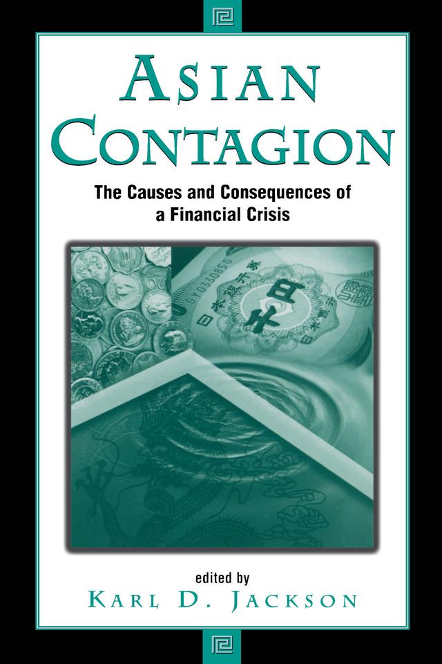 Asian Contagion by Karl Jackson