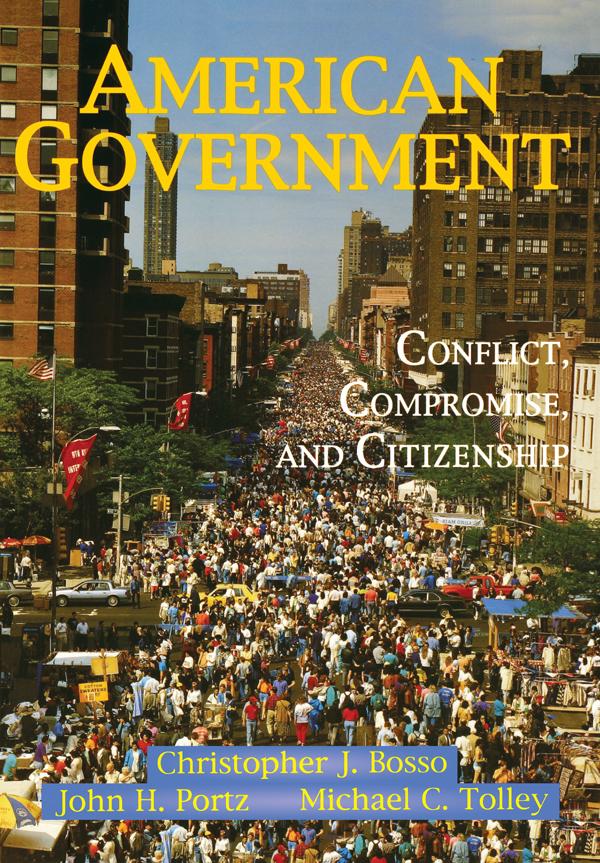 American Government by Christopher J Bosso