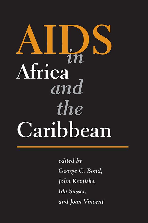AIDS in Africa and the Caribbean by George Clement Bond