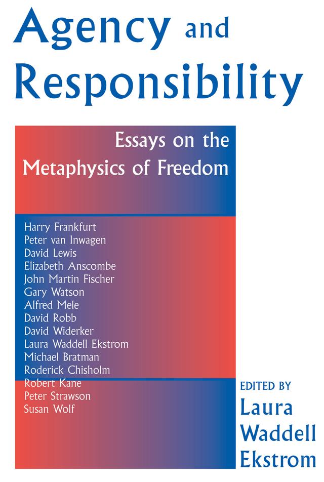 Agency And Responsiblity by Laura Ekstrom