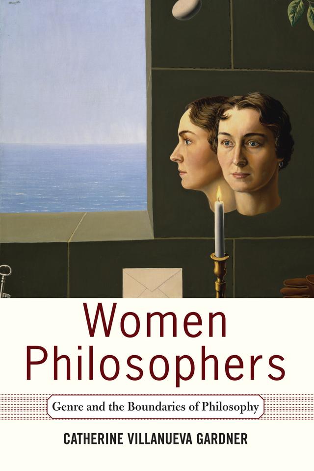 Women Philosophers by Catherine Villanueva Gardner