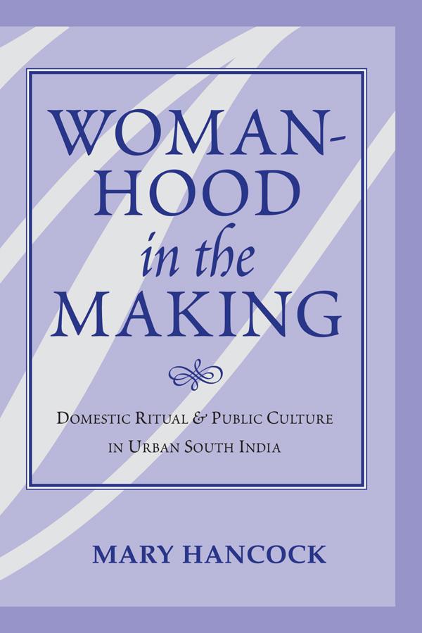 Womanhood In The Making by Mary Hancock