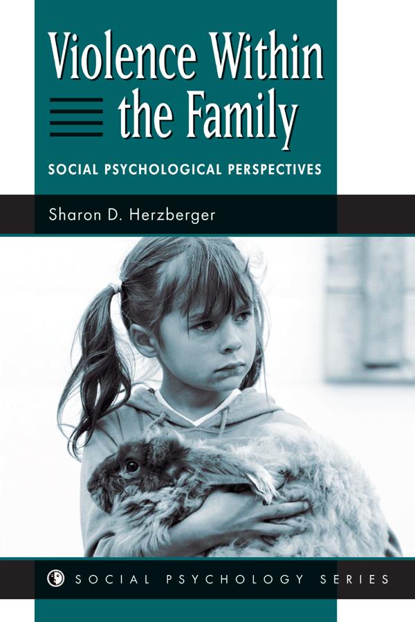 Violence Within The Family by Sharon D Herzberger