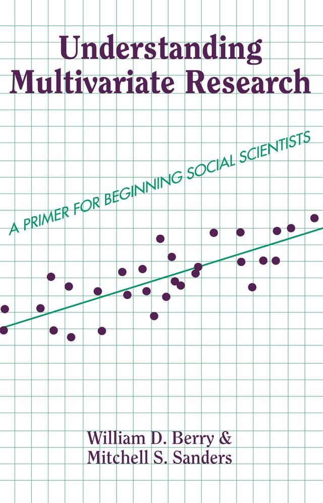 Understanding Multivariate Research by William Berry