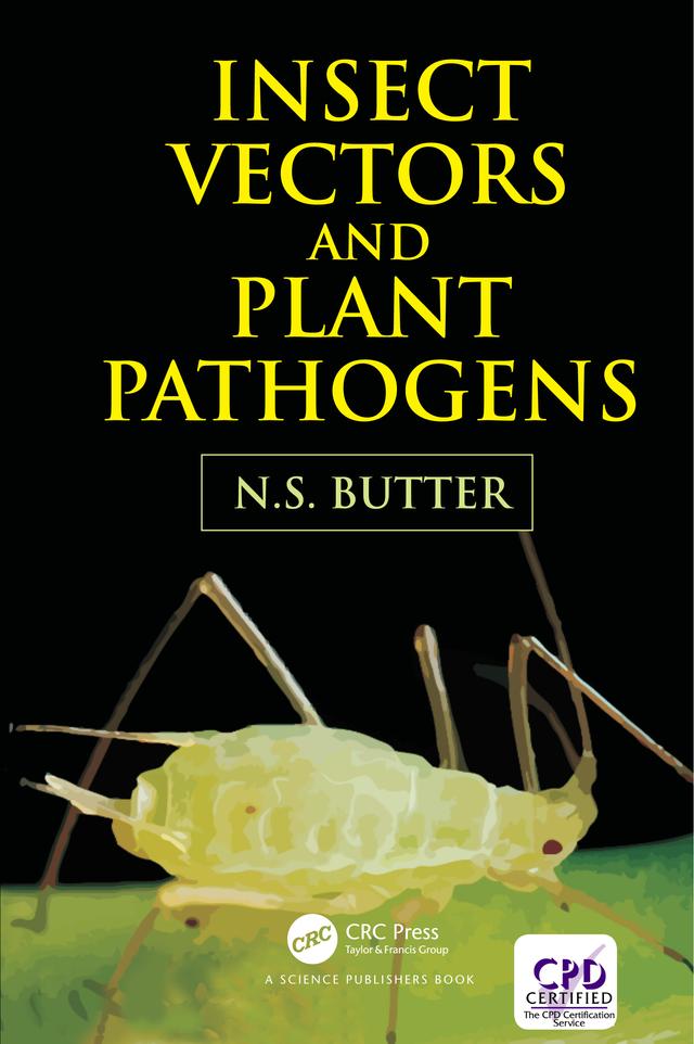 Insect Vectors and Plant Pathogens by Nachhattar Singh Butter