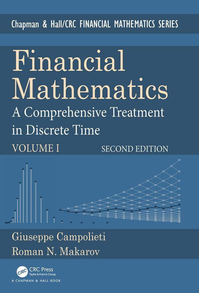 Financial Mathematics by Giuseppe Campolieti, Roman N. Makarov