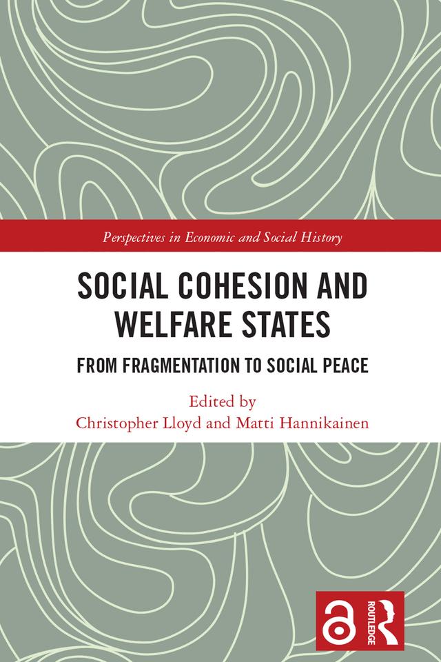 Social Cohesion and Welfare States by Christopher Lloyd, Matti Hannikainen
